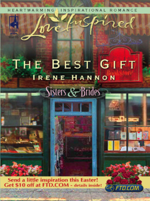 Title details for The Best Gift by Irene Hannon - Wait list
